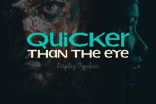 Quicker Than the Eye: A Bold Display Font for Web Design