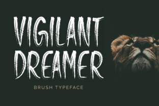 Vigilant Dreamer: A Brush Font for Editorial Design